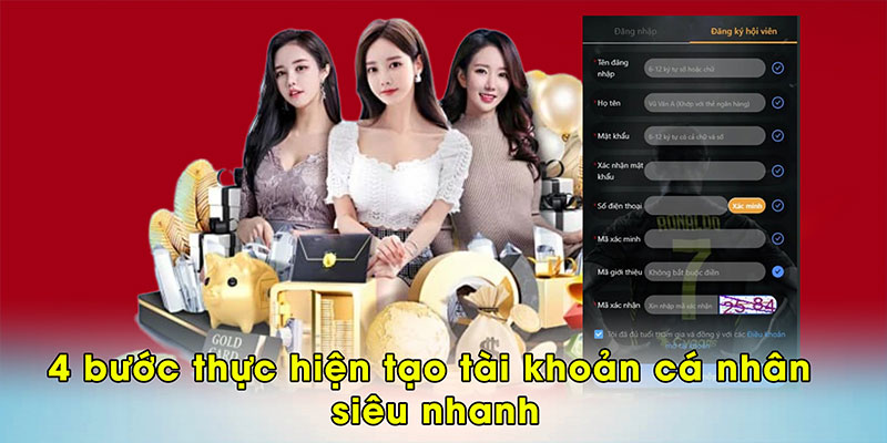 4 bước thực hiện tạo tài khoản cá nhân siêu nhanh